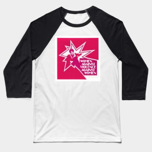 Women against violence against women (1975) Baseball T-Shirt